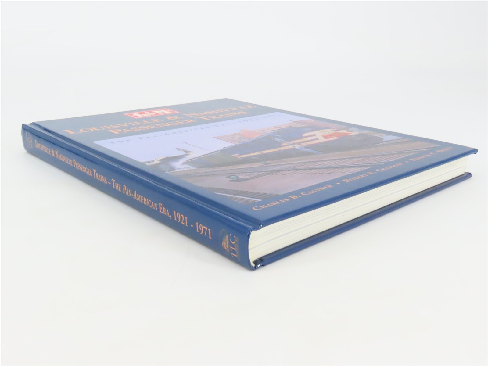 Louisville & Nashville Passenger Trains: The Pan-American Era ©1999 HC Book
