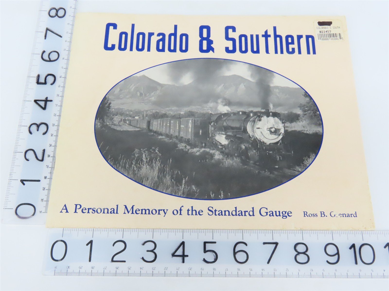 Colorado & Southern - A Personal Memory by Ross B. Grenard Â©1987 SC Booklet