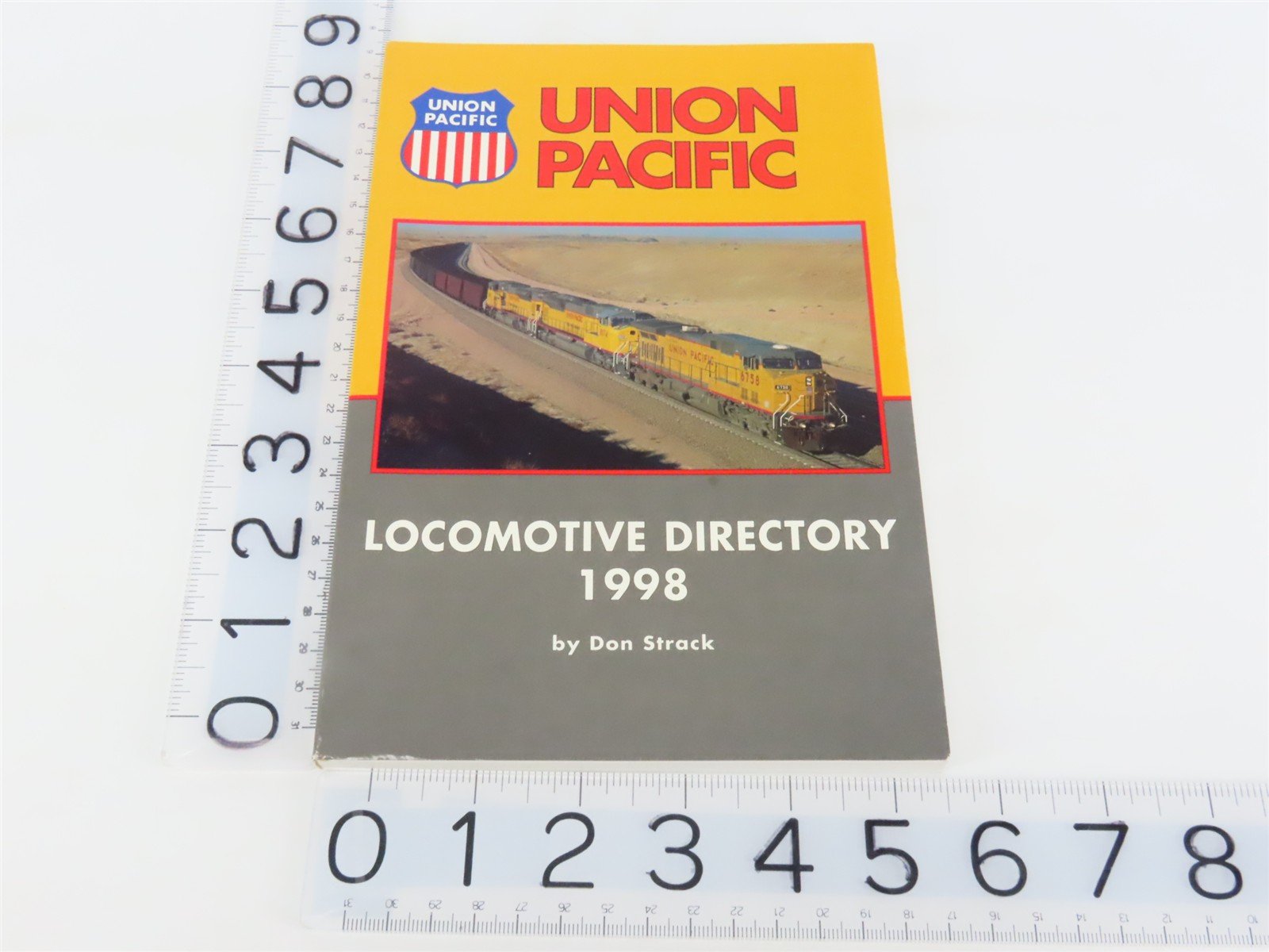 Union Pacific Locomotive Directory 1998 by Don Strack Â©1998 SC Book