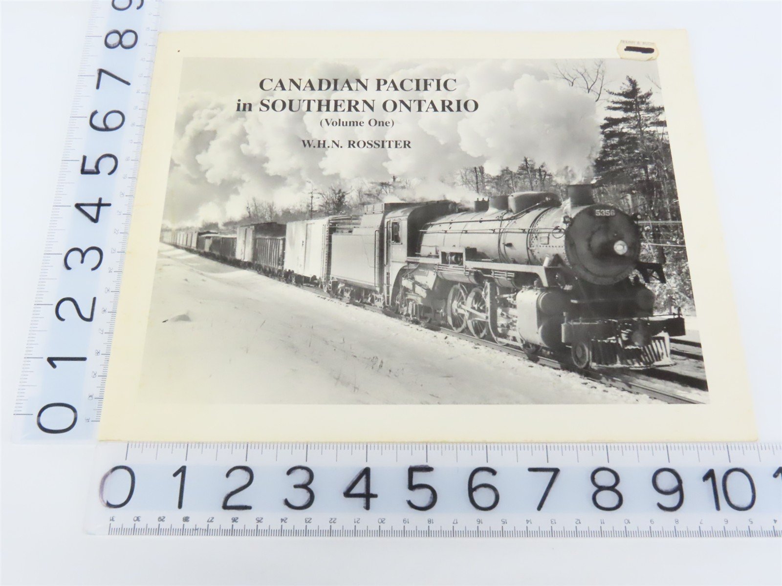 Canadian Pacific in Southern Ontario Vol.1 by W.H.N. Rossiter Â©1981 SC Booklet