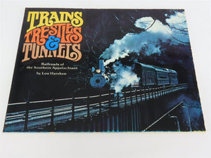 Trains Trestles & Tunnels by Lou Harshaw Â©1980 SC Book