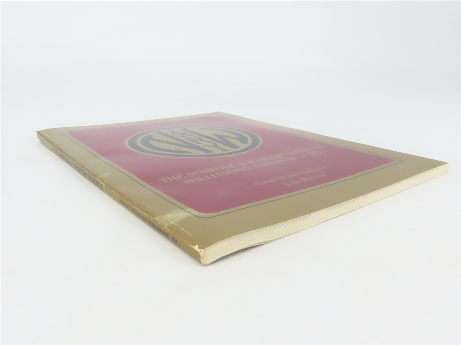 Model Railroading's Guide to the N&W Williamson Terminal by Vern French Â©1992