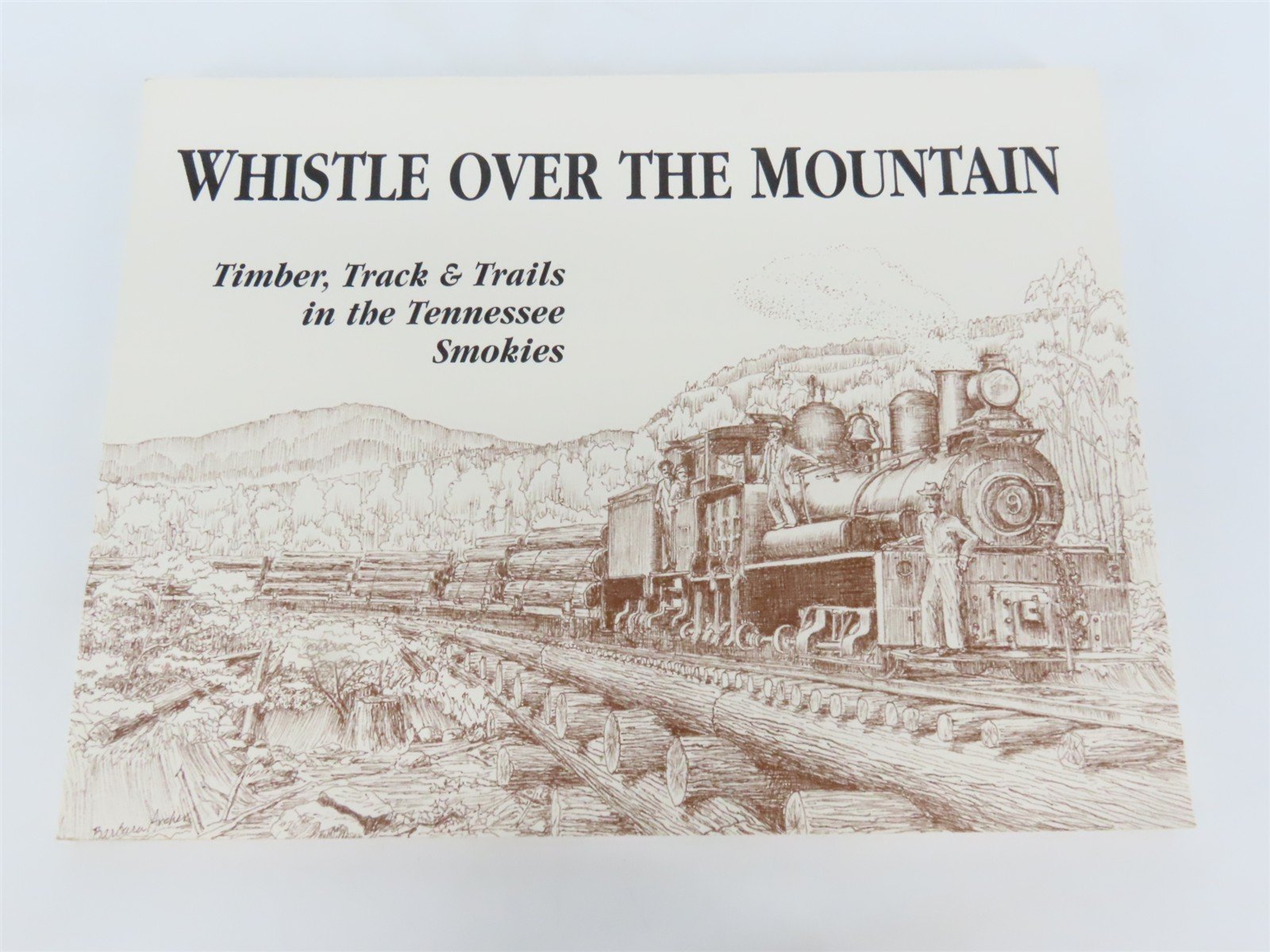 Whistle Over the Mountain by Schmidt & Hooks Â©1994 SC Book