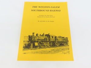 The Winston-Salem Southbound Railway by Miller & Vaughn Â©1996 SC Book