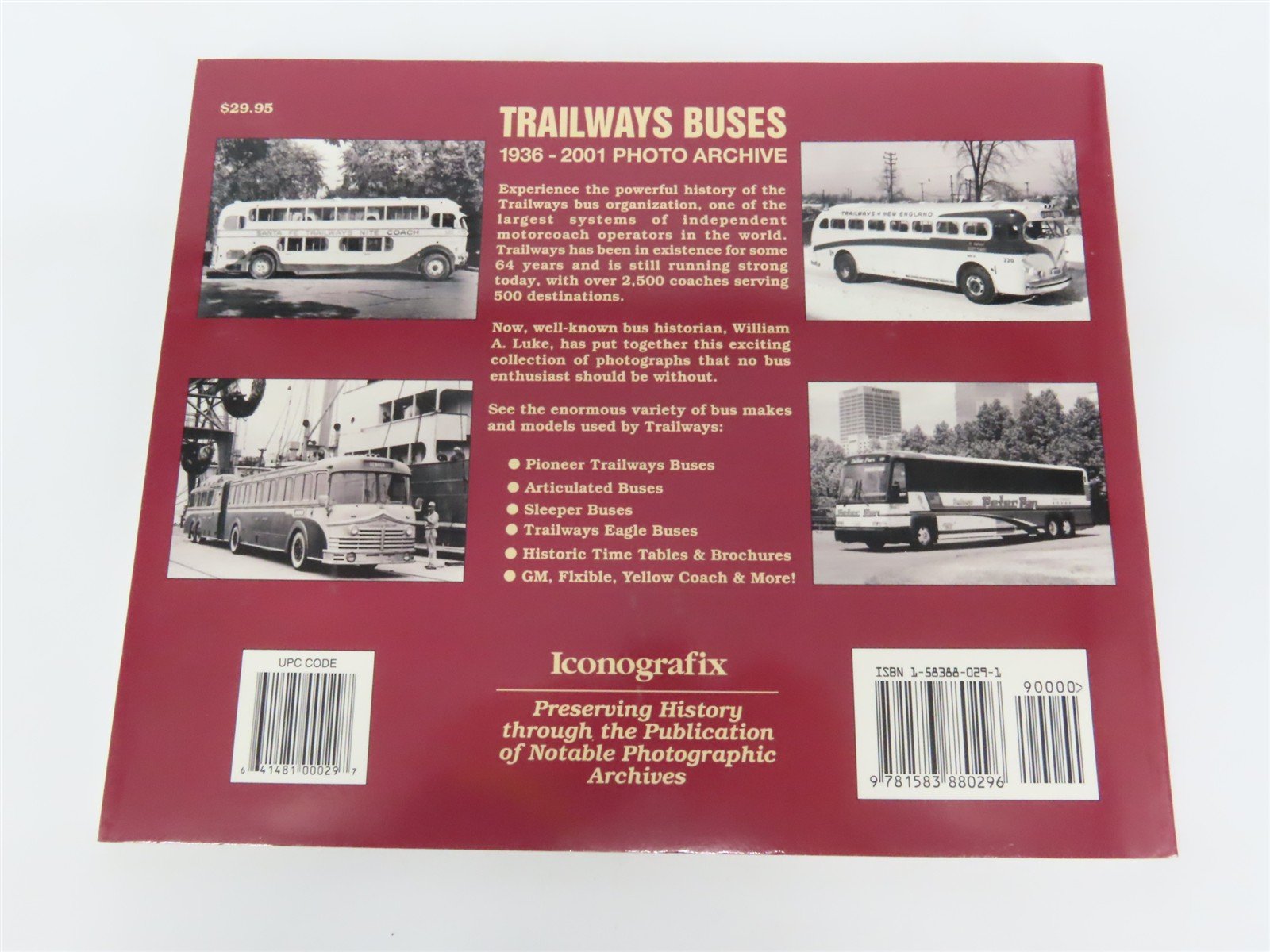 Trailways Buses 1936-2001 Photo Archive by William A. Luke Â©2000 SC Book