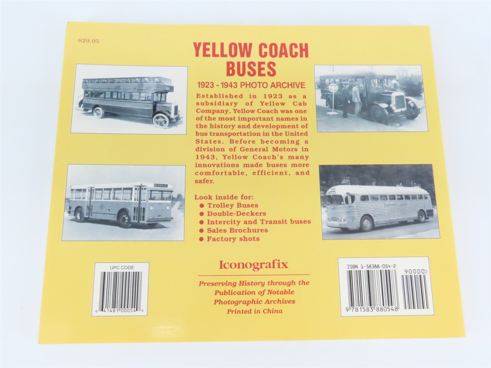 Yellow Coach Buses 1923-1943 Photo Archive by William A. Luke Â©2001 SC Book
