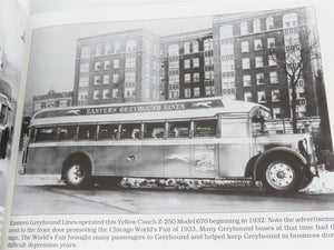 Greyhound Buses 1914-2000 Photo Archive by William A. Luke Â©2000 SC Book