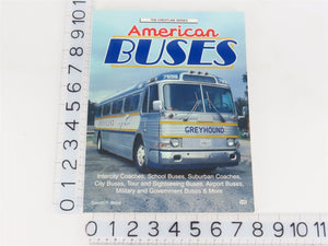 The Crestline Series - American Buses by Donald F. Wood Â©1998 SC Book