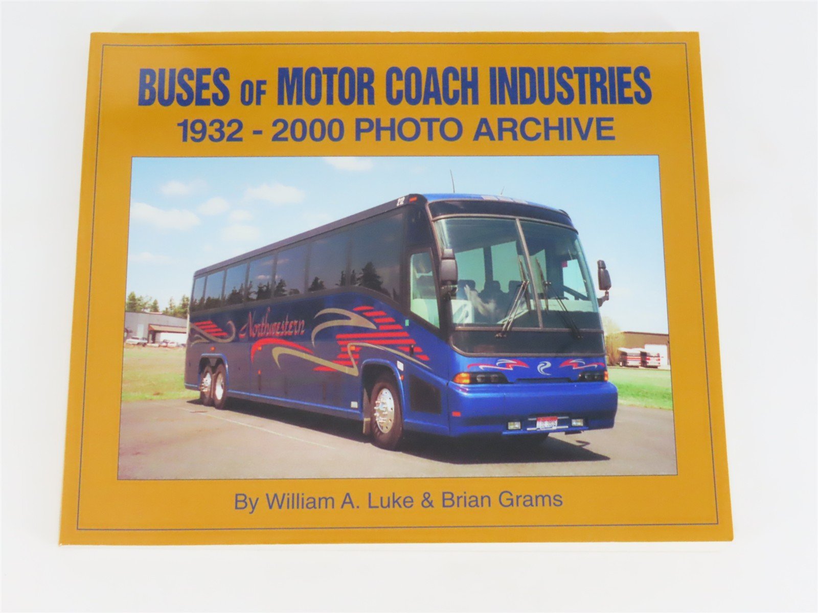Buses of Motor Coach Industries 1932-2000 Photo Archive by Luke & Grams Â©2001