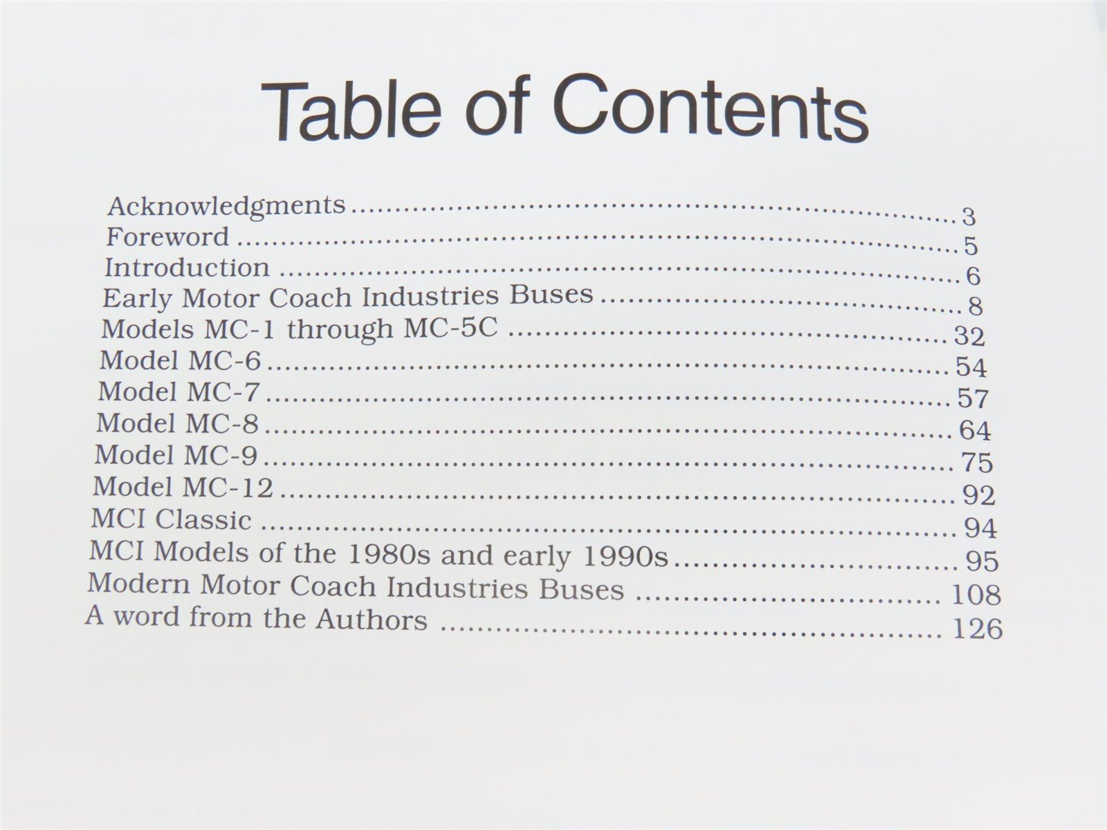 Buses of Motor Coach Industries 1932-2000 Photo Archive by Luke & Grams Â©2001