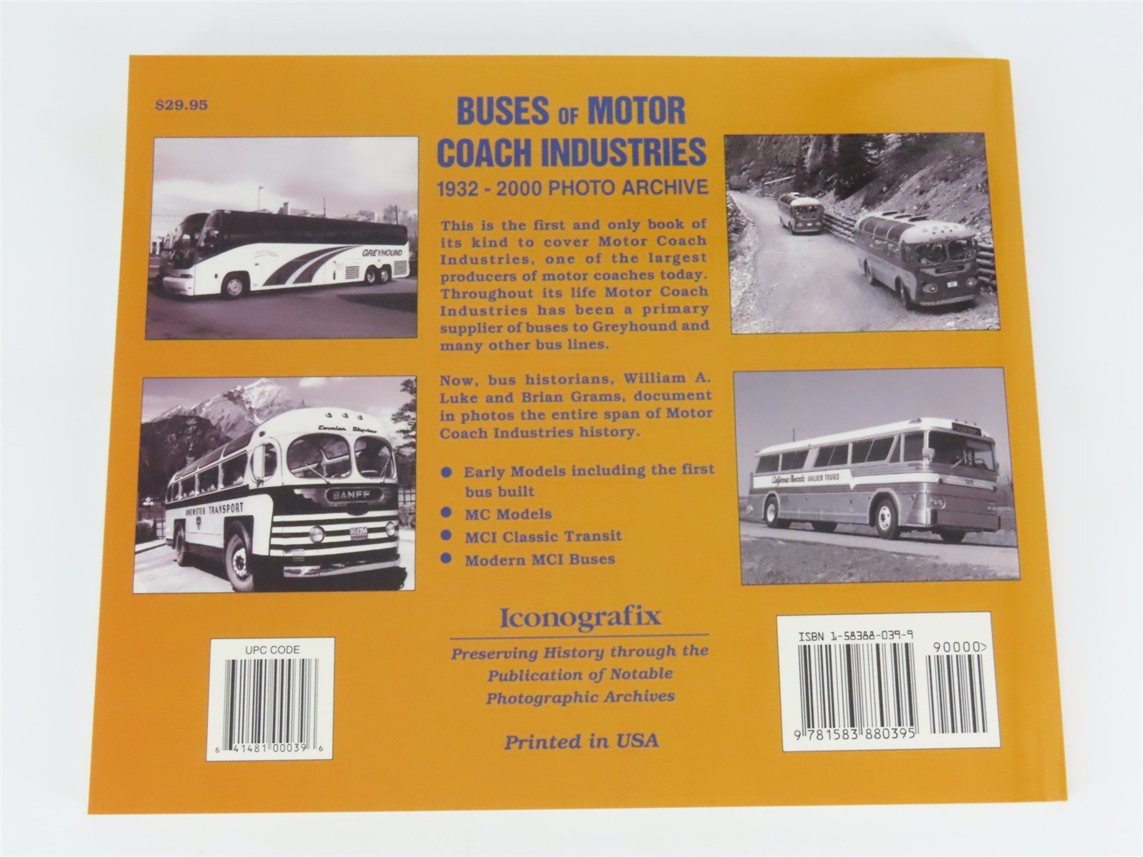 Buses of Motor Coach Industries 1932-2000 Photo Archive by Luke & Grams Â©2001