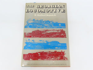 The Georgian Locomotive by H. Stafford Bryant, Jr. Â©1958 HC Book
