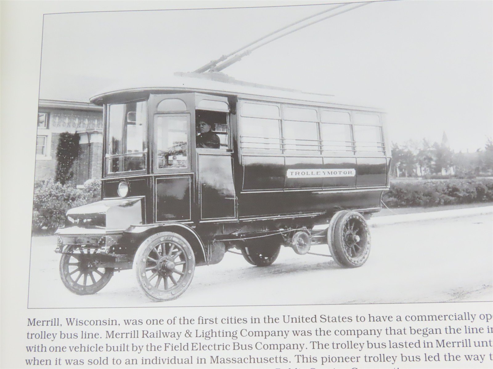 Trolley Buses 1913-2001 Photo Archive by William A. Luke Â©2001 SC Book