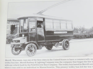 Trolley Buses 1913-2001 Photo Archive by William A. Luke Â©2001 SC Book