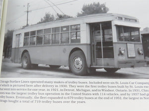 Trolley Buses 1913-2001 Photo Archive by William A. Luke Â©2001 SC Book