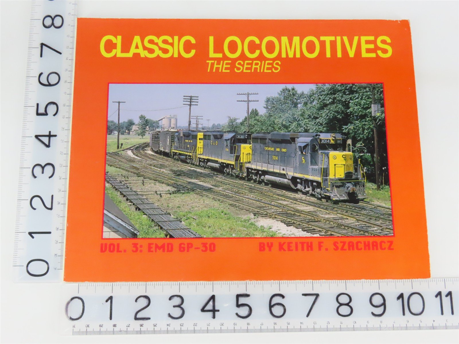 Classic Locomotives the Series - Vol. 3: EMD GP-30 by Keith F. Szachacz Â©1994