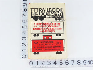 Railroad Bibliography Guide & Index 1948-1972 by F. K. Hudson Â©1972