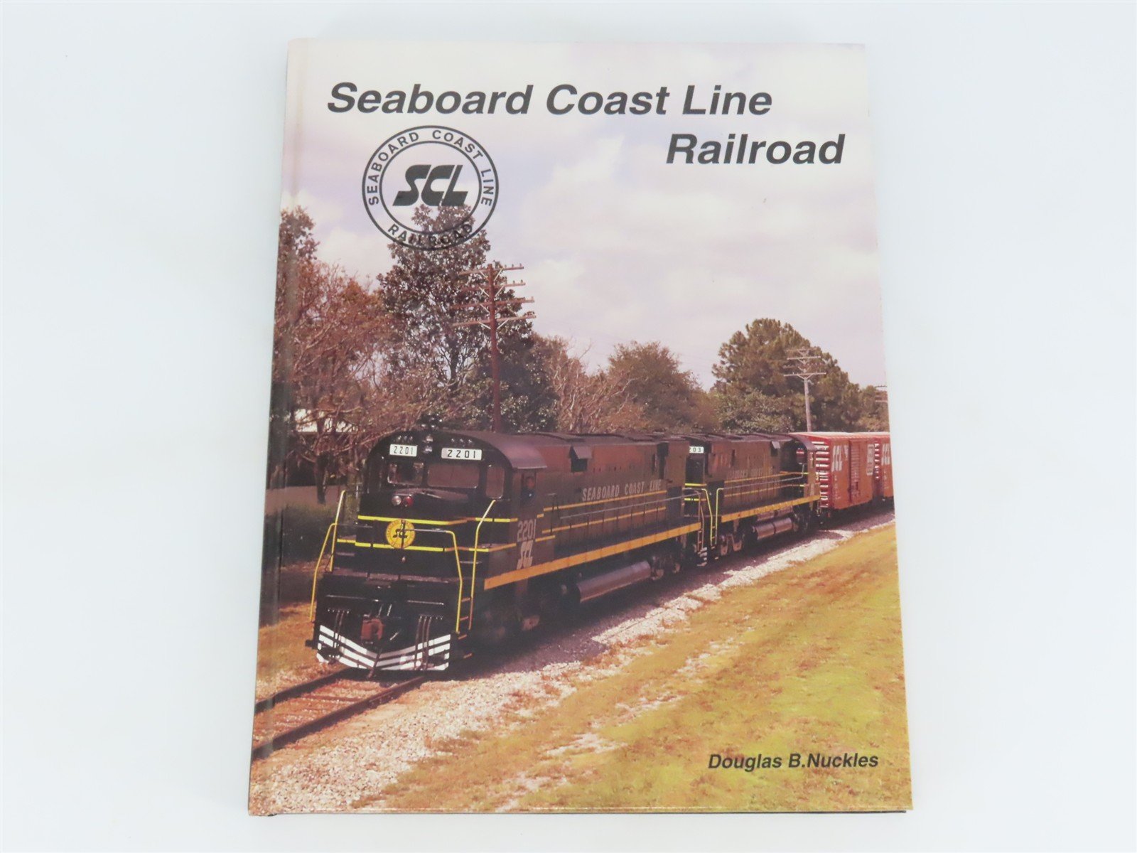 Seaboard Coast Line Railroad by Douglas B. Nuckles Â©1995 HC Book