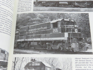 Seaboard Coast Line Railroad by Douglas B. Nuckles Â©1995 HC Book