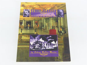 Henry Flagler, Visionary of the Gilded Age by Sidney Walter Martin Â©1998 SC Book