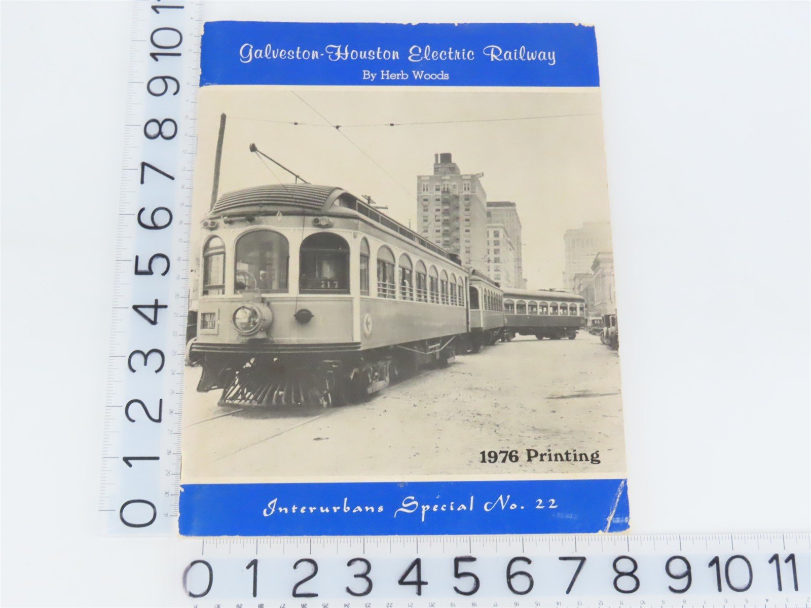 Galveston-Houston Electric Railway - Interurbans Special #22 by Herb Woods Â©1976