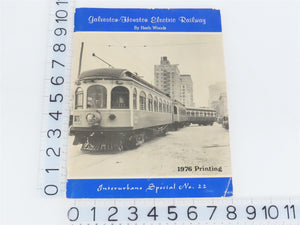 Galveston-Houston Electric Railway - Interurbans Special #22 by Herb Woods Â©1976
