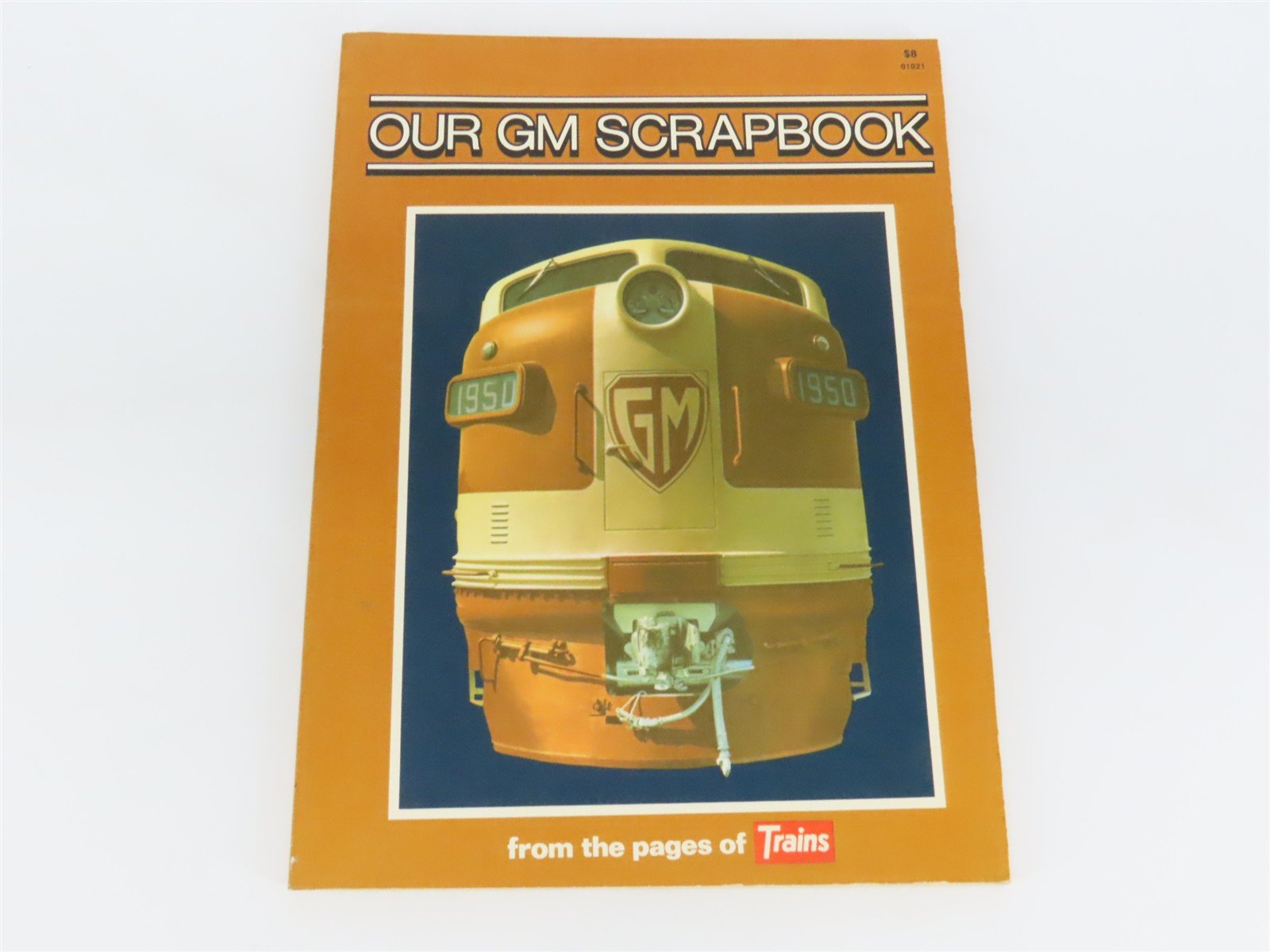 Our GM Scrapbook - from the pages of TRAINS Â©1976 SC Book