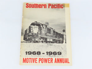 Southern Pacific - Motive Power Annual 1968-1969 by Strapac ©1974 SC Booklet