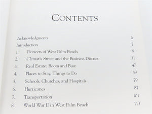 Images of America: West Palm Beach 1893 to 1950 by Drake & Marconi Â©2006 SC Book