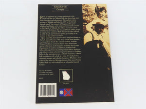 Images of America: Tallulah Falls by Calhoon & Speno Â©1998 SC Book