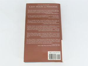 Last Train to Paradise by Les Standiford Â©2002 HC Book