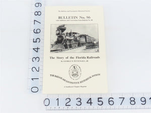 Bulletin No. 86 - The Story of Florida Railroads by Pettengill Â©1998 Reprint
