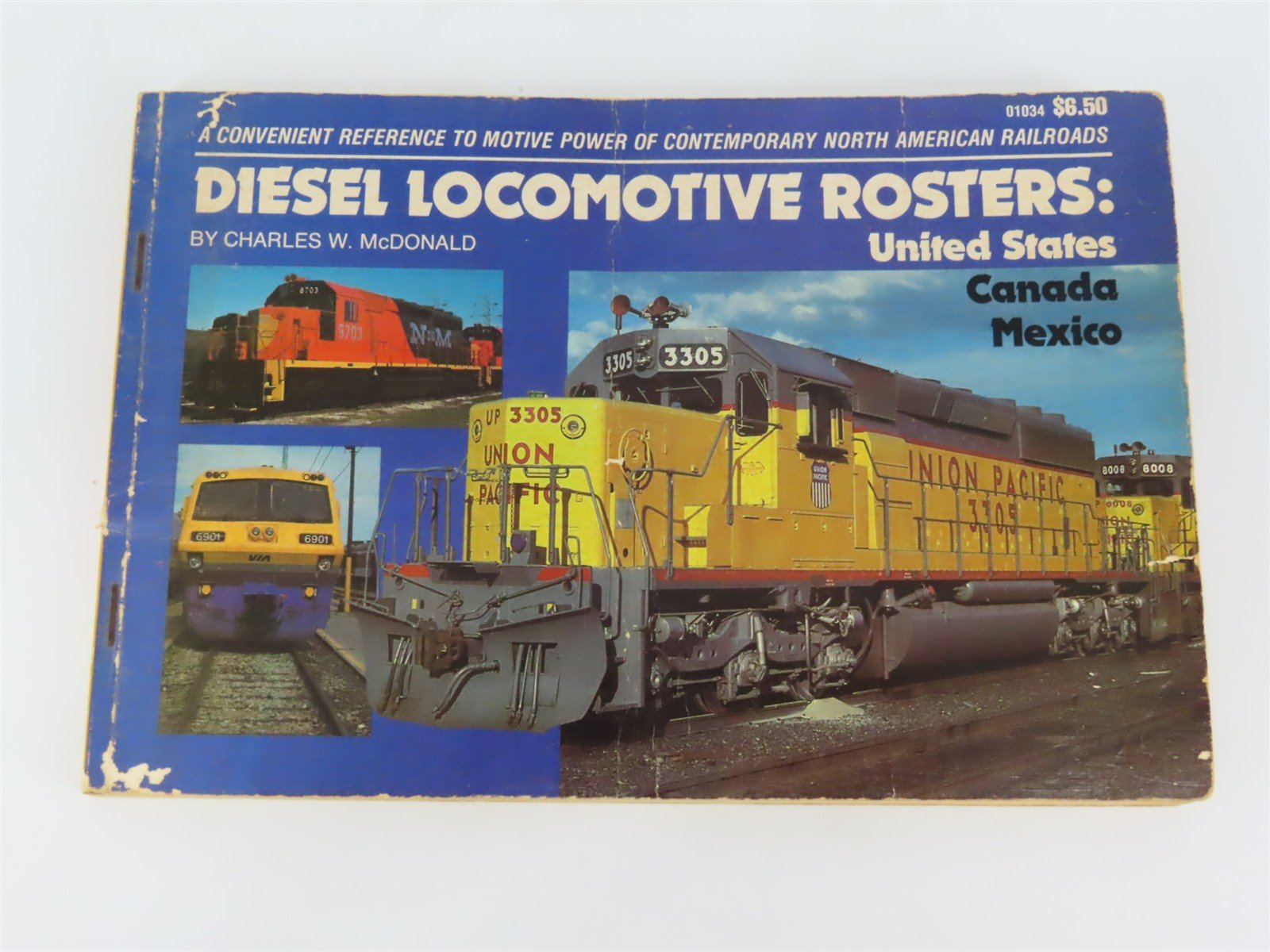 Diesel Locomotive Rosters: USA, Canada, Mexico by Charles W. McDonald Â©1982