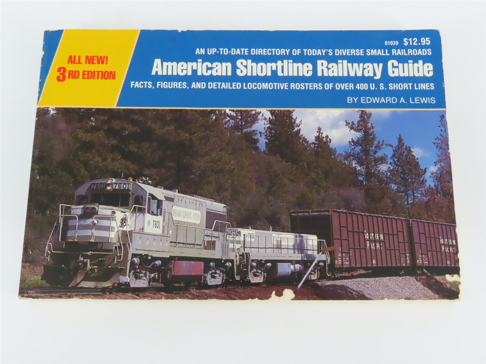 American Shortline Railway Guide by Edward A. Lewis Â©1986 SC Book
