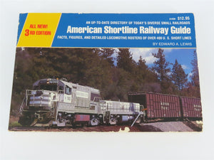 American Shortline Railway Guide by Edward A. Lewis Â©1986 SC Book