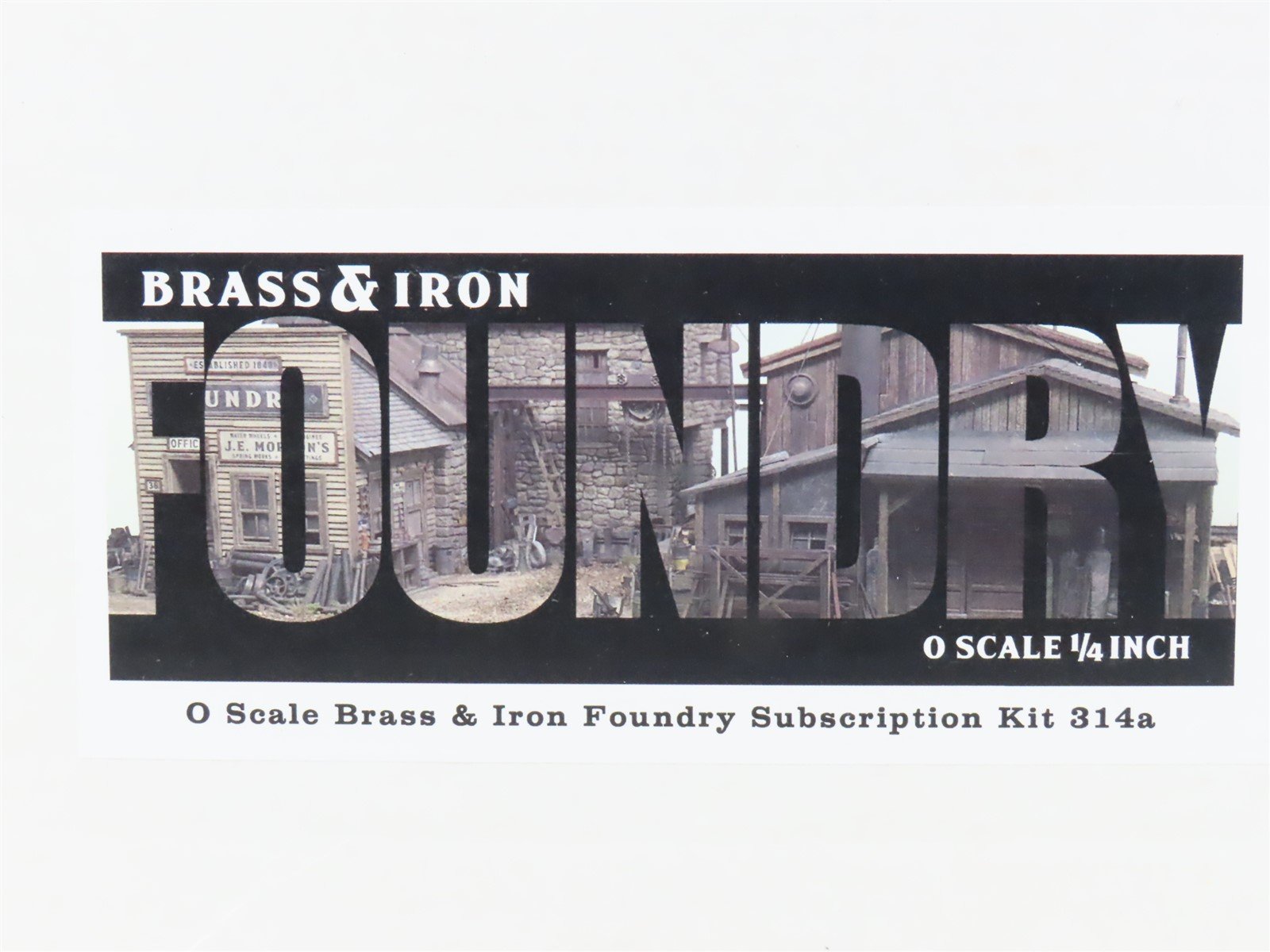 O 1/48 Scale Sierra West Scale Models Kit 314a Brass & Iron Foundry