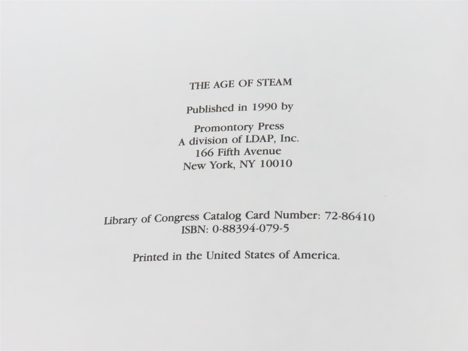 The Age of Steam by Lucius Beebe & Charles Clegg @1982