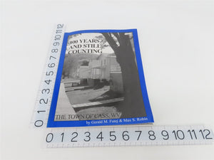100 Years and Still Counting by Gerald M. Futej & Max S. Robin Â©2007