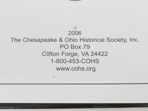 Chesapeake & Ohio Railway in Coal Fields of WV & KY by Thomas W. Dixon, Jr ©2006