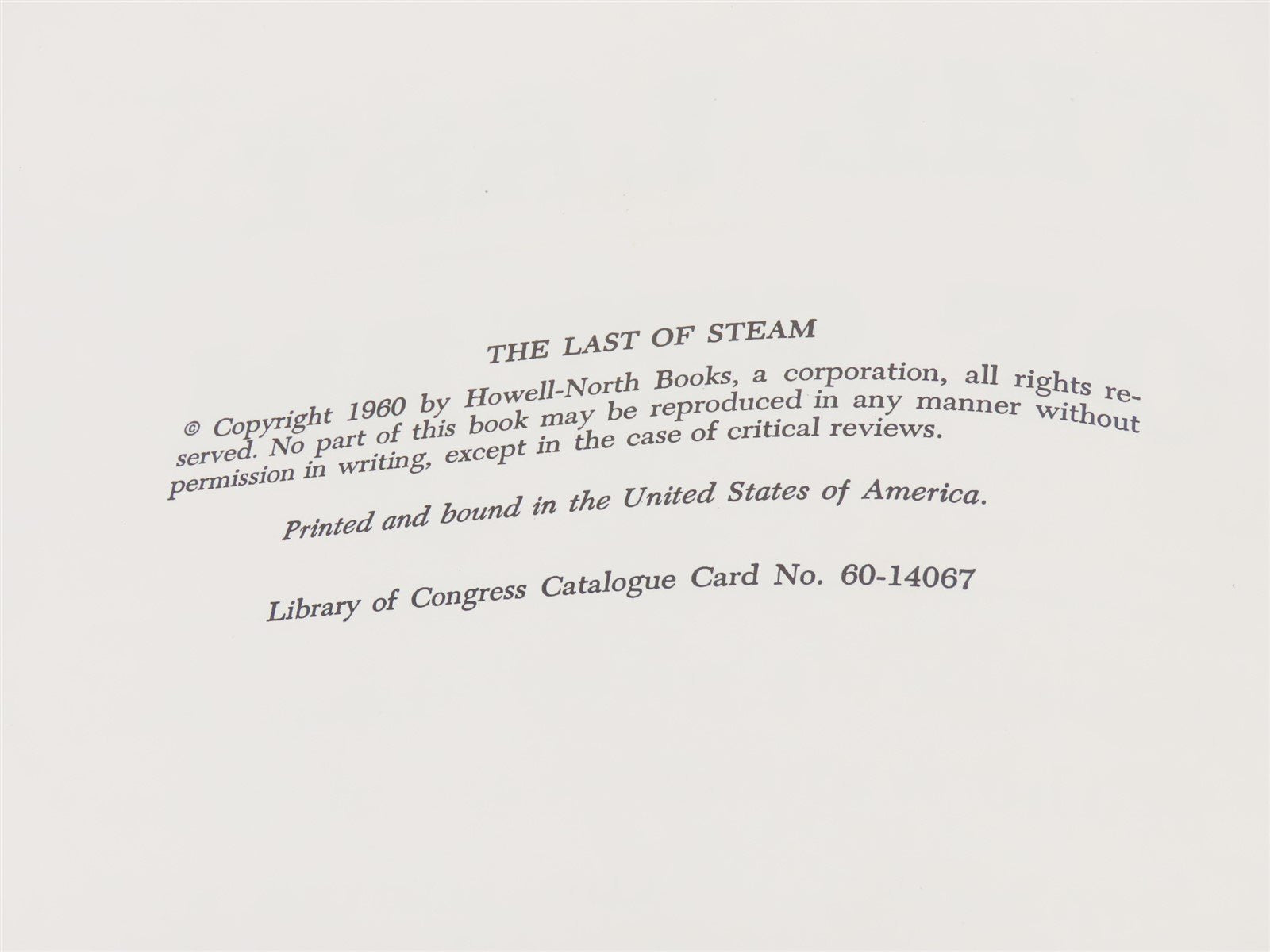 The Last of Steam by Joe G. Collias Â©1960