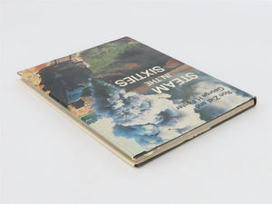 Steam In The Sixties by Ron Ziel & George H. Foster Â©1967