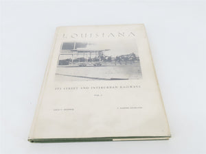 Louisiana Its Street & Interurban by Louis C. Hennick & E. Harper Charlton Â©1962