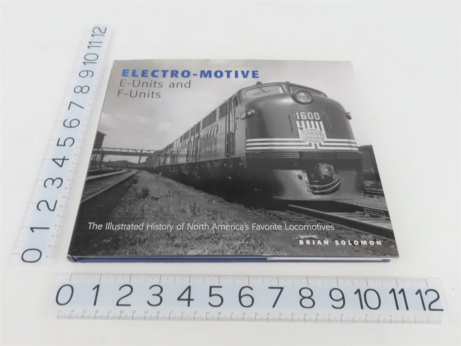 Electro-Motive E & F Units by Brian Solomon Â©2011