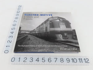 Electro-Motive E & F Units by Brian Solomon Â©2011