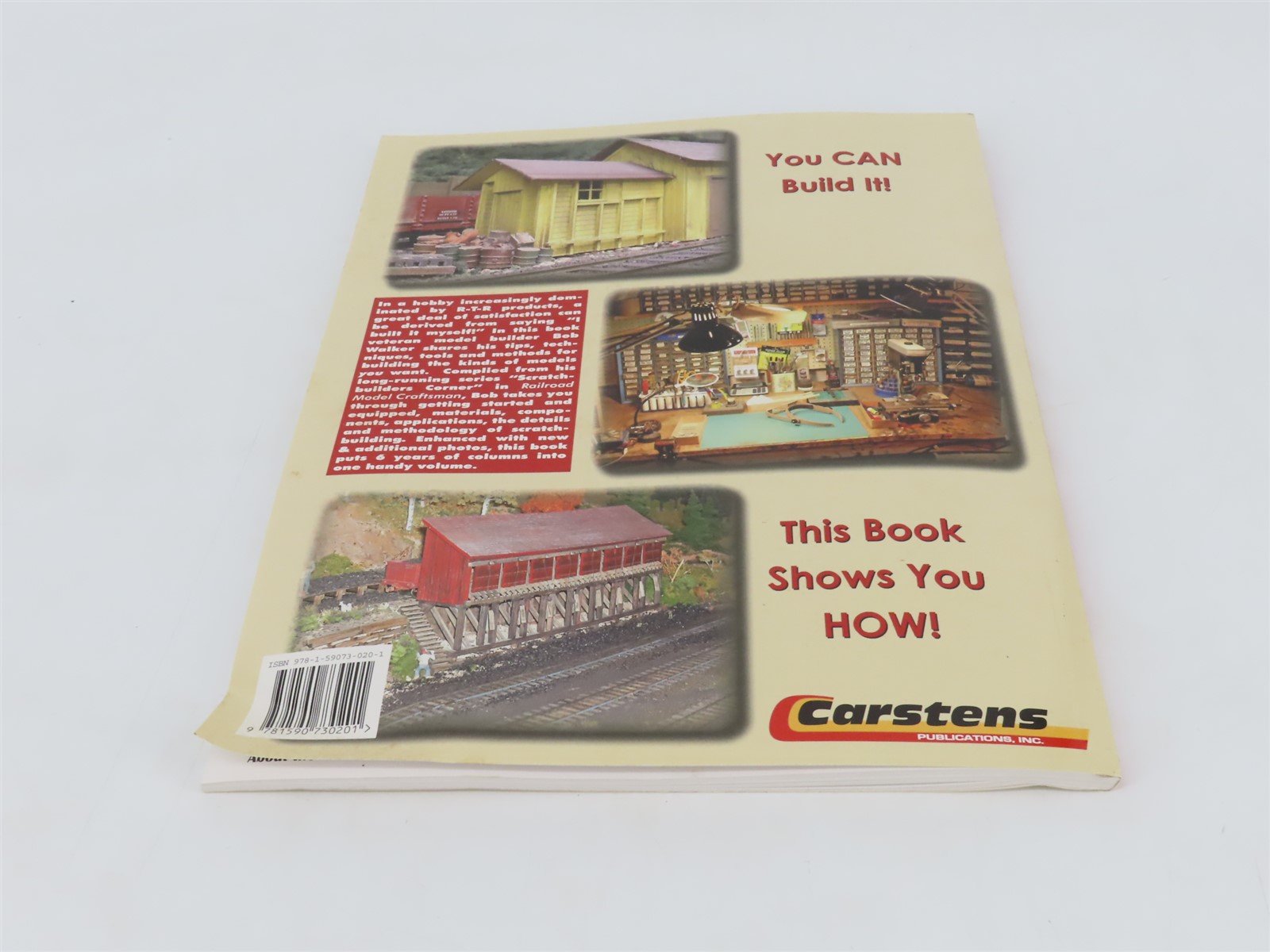 Scratchbuilding for Model Railroads Craftsman Techniques by Bob Walker Â©2010