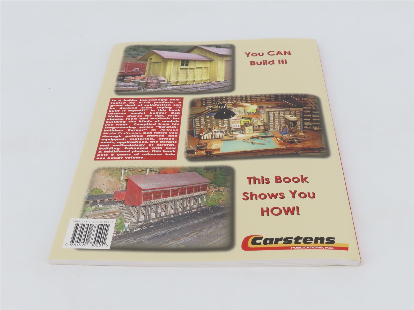 Scratchbuilding for Model Railroads Craftsman Techniques by Bob Walker Â©2010