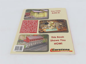 Scratchbuilding for Model Railroads Craftsman Techniques by Bob Walker Â©2010