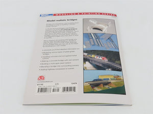Model Railroader Model Railroad Bridges & Trestles Vol. 2 Â©2012