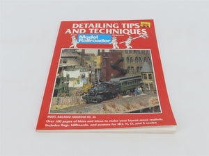 Model Railroader Detailing Tips & Techniques #35 by Bob Hayden Â©1993