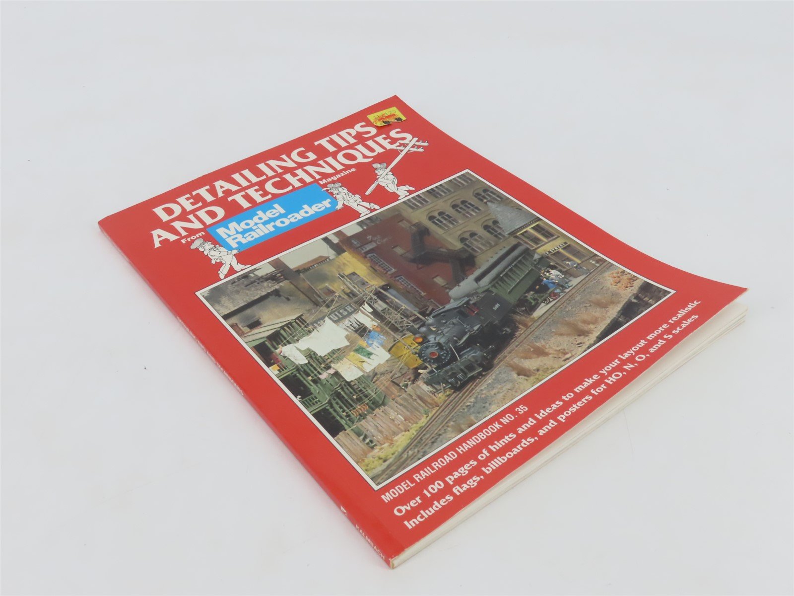 Model Railroader Detailing Tips & Techniques #35 by Bob Hayden Â©1993